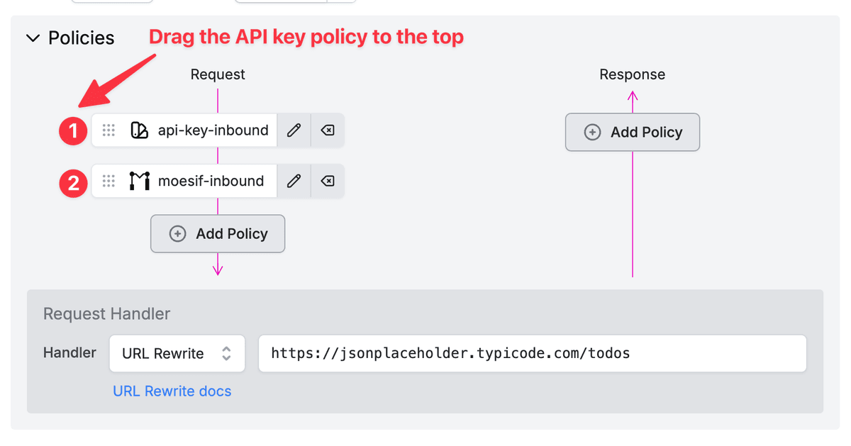 Drag API Key policy to the top