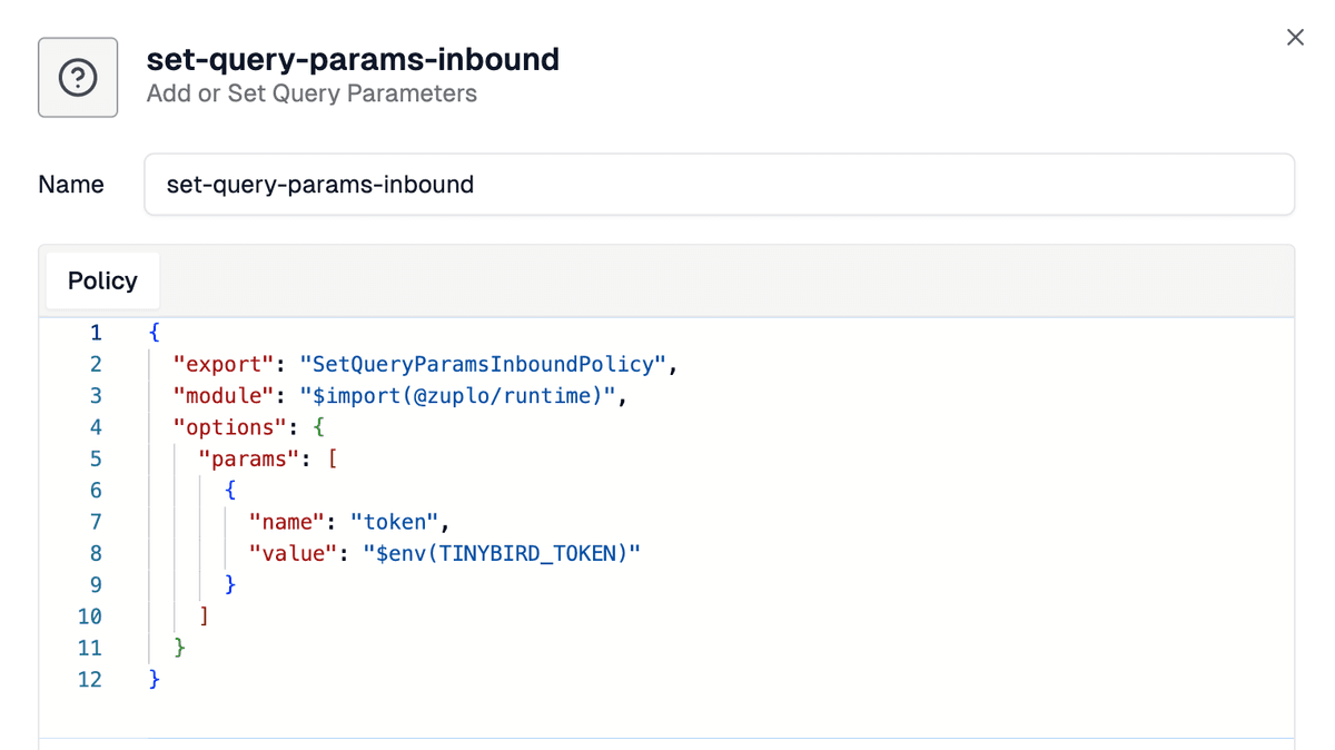 Zuplo portal policy editor for the Add or Set Query Parameters policy. The Name field is set to set-query-params-inbound and the policy body sets a single token query parameter to $env(TINYBIRD_TOKEN).