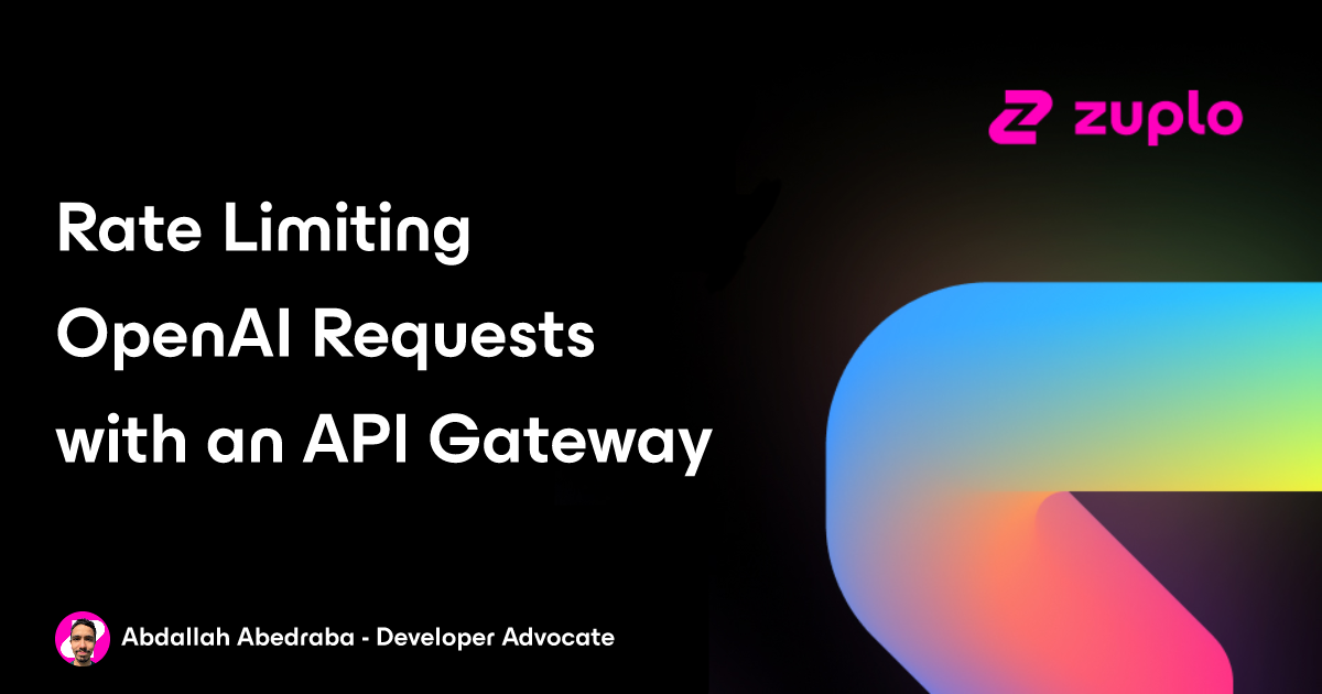 Rate Limiting OpenAI Requests with an API Gateway