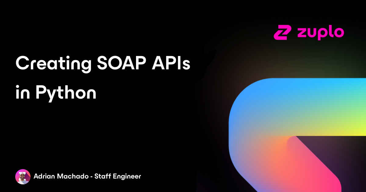 Creating SOAP APIs in Python