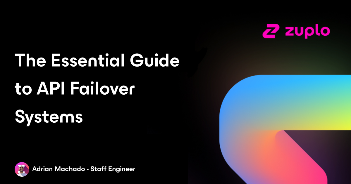 When APIs Fail: The Essential Guide to Failover Systems