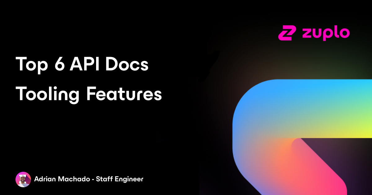 5 Must-Have Features for API Documentation Tools