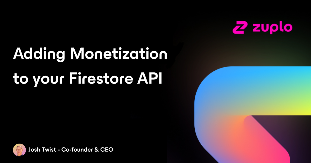 Adding Monetization Capabilities to Your Firestore API
