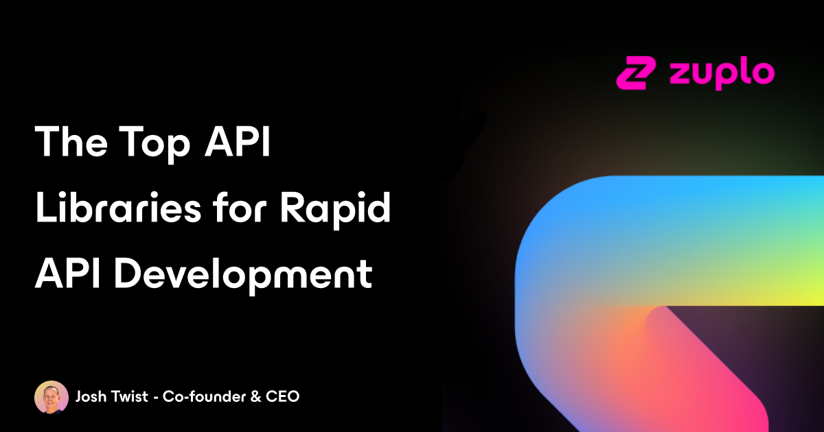 The Top API Libraries for Rapid API Development 2025