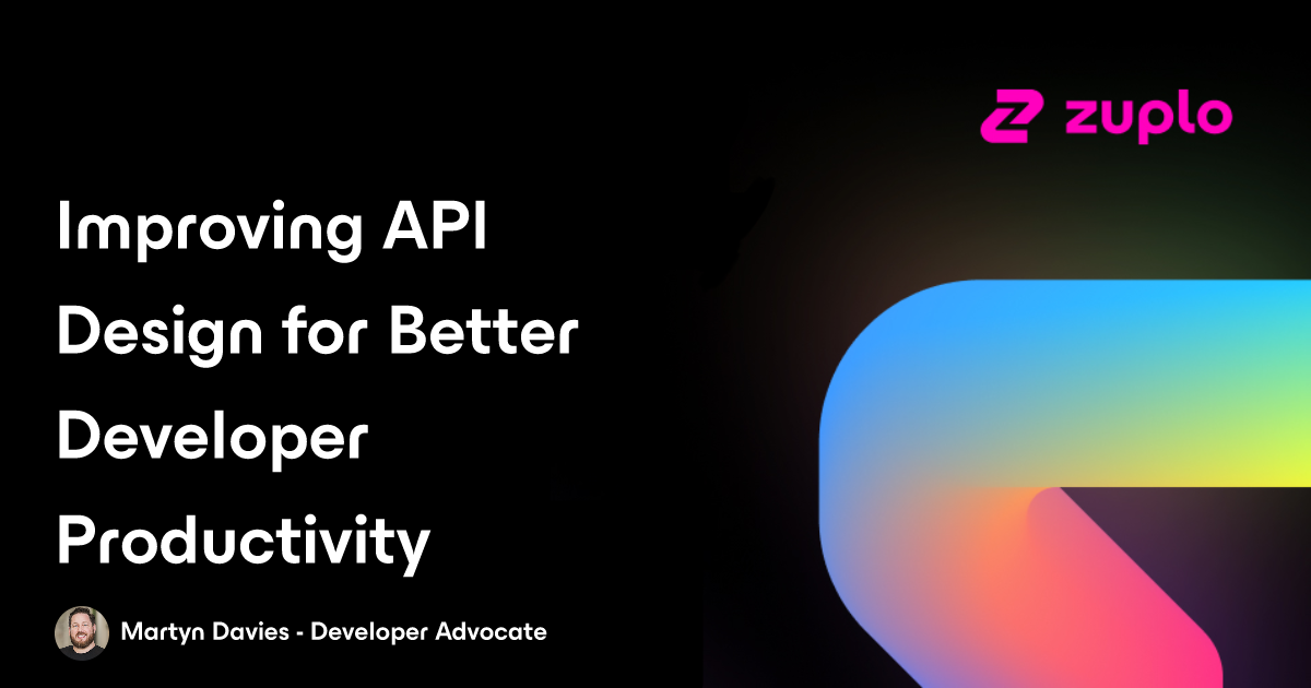 How to Improve API Design for Better Developer Productivity