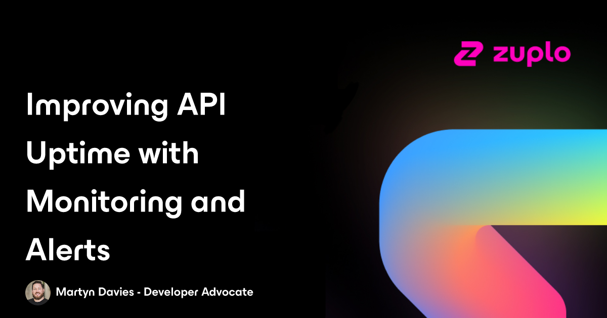 Improving API Uptime with Monitoring and Alerts
