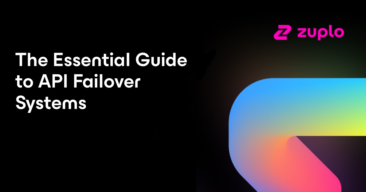 When APIs Fail: The Essential Guide to Failover Systems